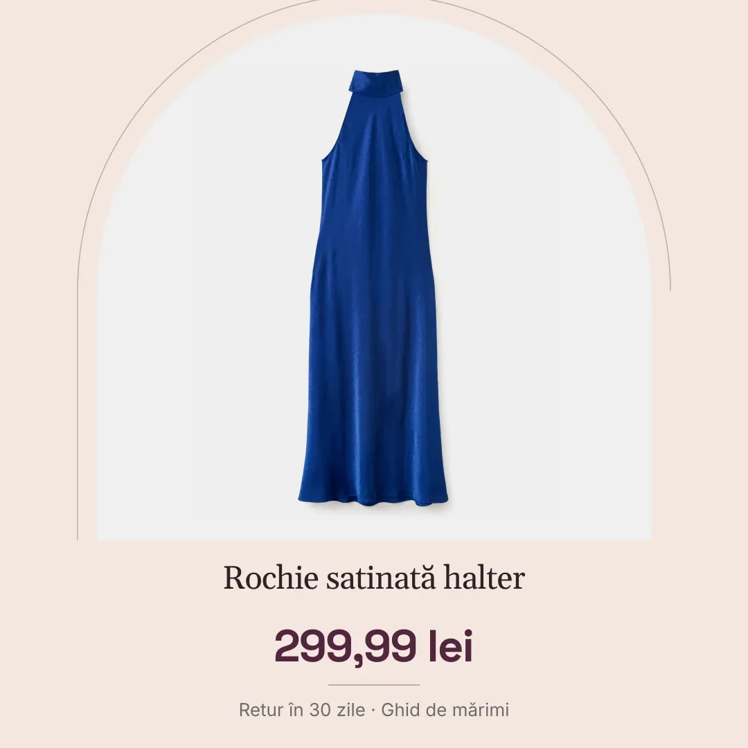 Rochie satinată halter: După
